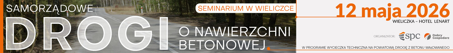 Edycja 2026 seminarium „Samorządowe drogi o nawierzchni betonowej” odbędzie się 12 maja 2026 r. w Wieliczce